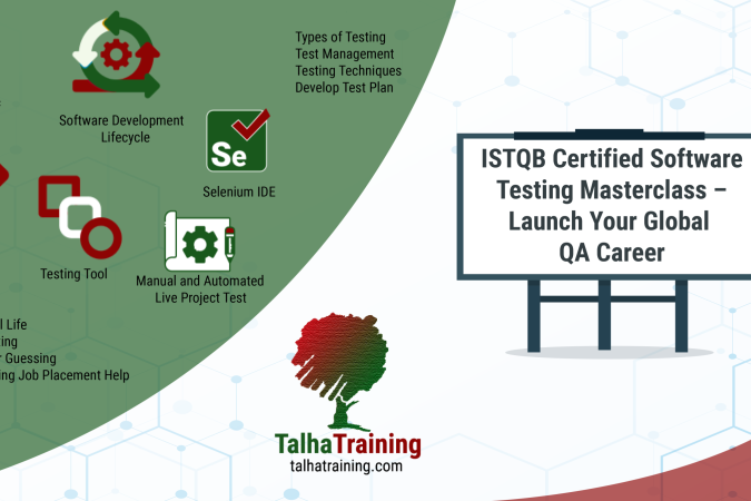 ISTQB Certified Software Testing Masterclass – Launch Your Global QA Career