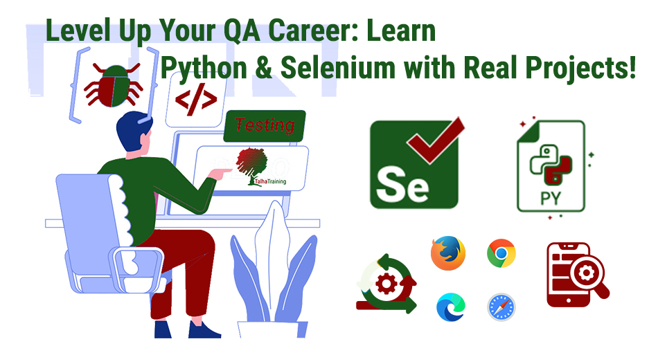 Level Up Your QA Career: Learn Python & Selenium with Real Projects!